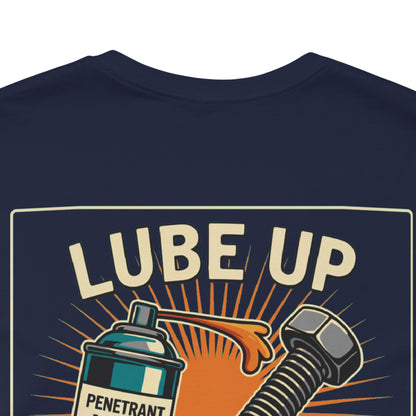 LUBE UP BEFORE SCREWING Graphic T-Shirt | Funny Mechanic Tee | Dirty Garage Humor Shirt | Vintage Automotive Tee