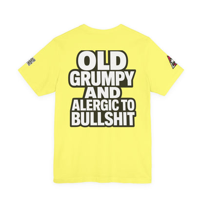 Old Grumpy & Allergic to Bullshit Graphic T-Shirt | Funny Sarcastic Tee