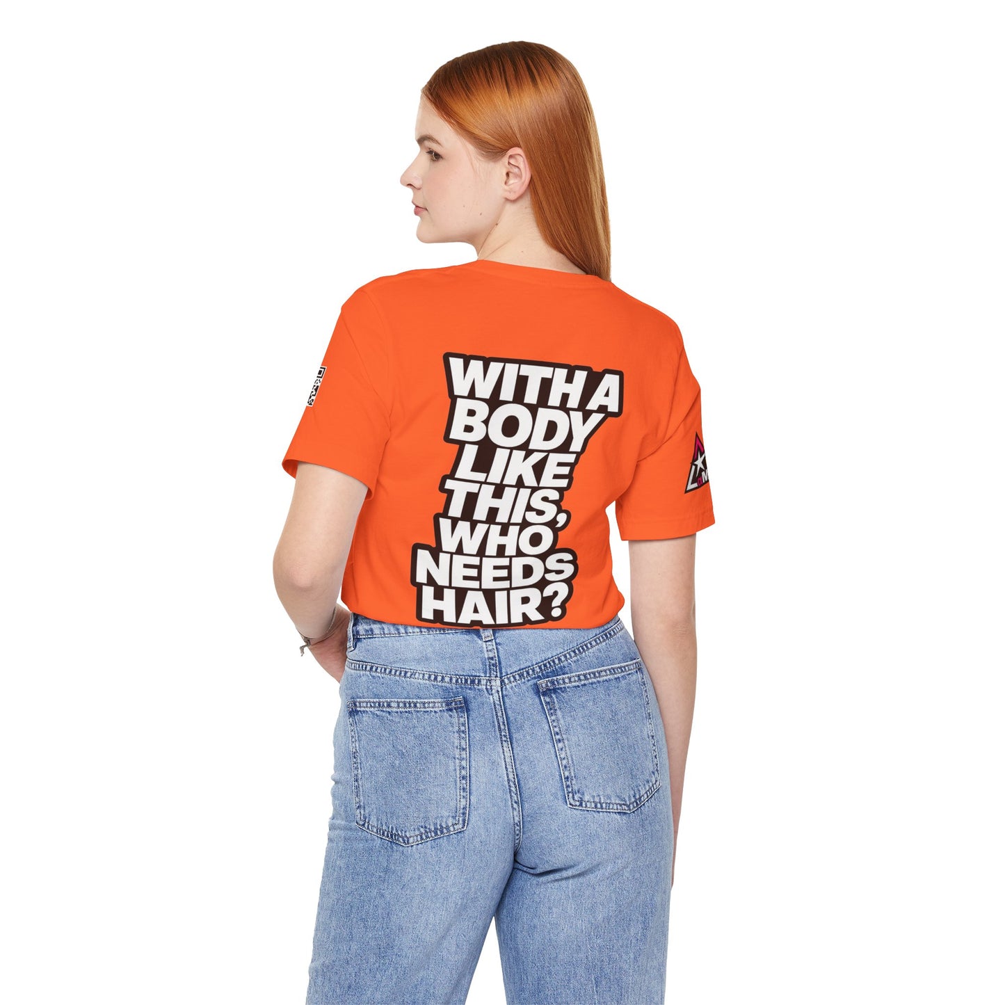 With a Body Like This, Who Needs Hair? – Funny Bald Guy Graphic Tee