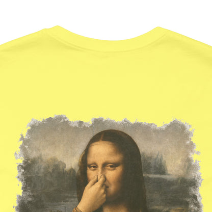 Something Smells Like Bullshit Graphic T-Shirt | Mona Lisa Parody Tee
