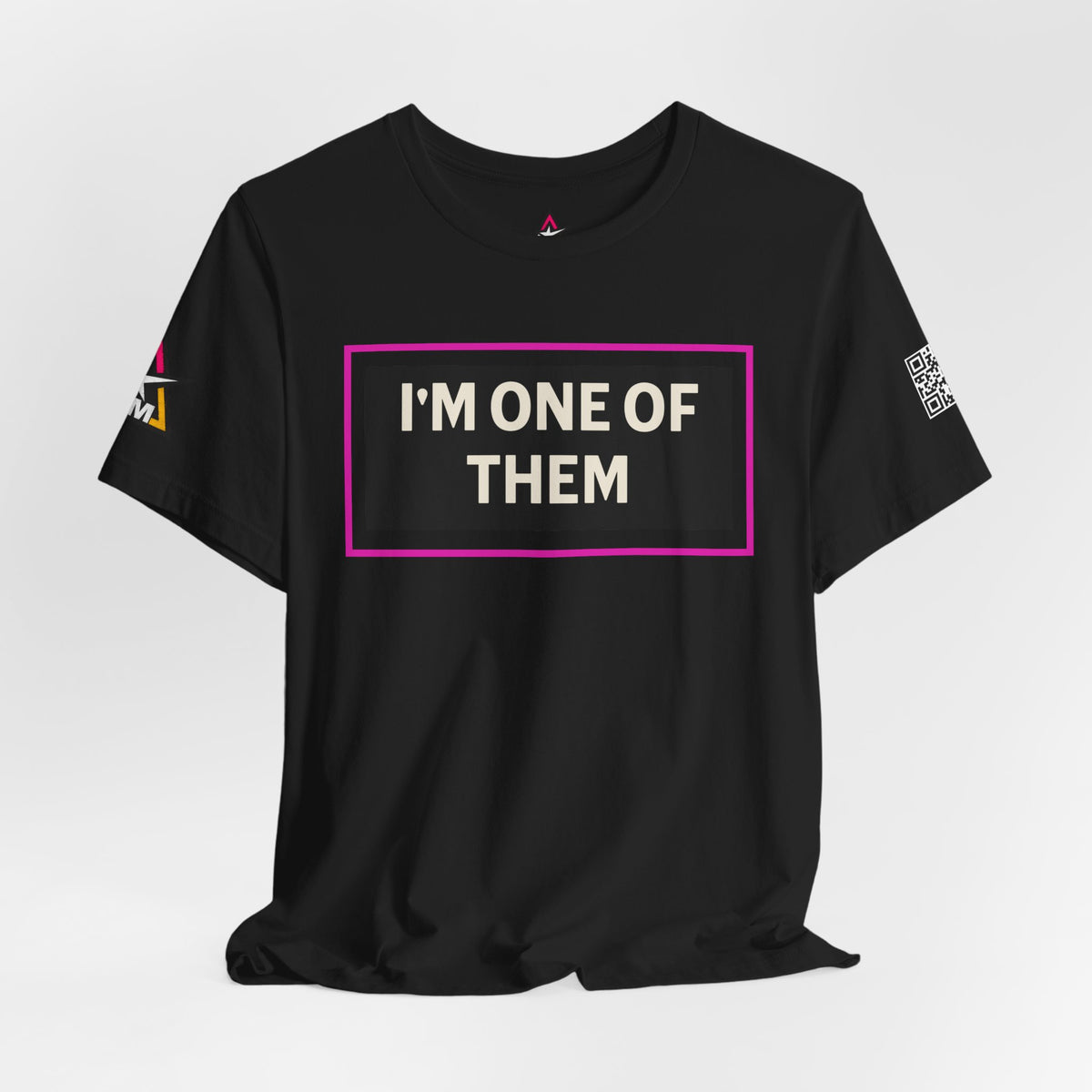 I'M ONE OF THEM | Funny Dating Graphic Tee | Flirty Relationship Streetwear