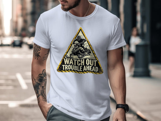 Watch Out Trouble Ahead Graphic Tee product