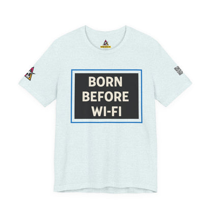 BORN BEFORE WI-FI | Funny Retro Graphic Tee | Gen X & Millennial Streetwear