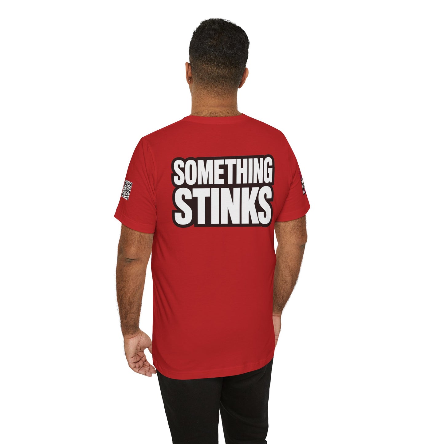 Something Stinks – Funny Sarcastic Statement Graphic Tee
