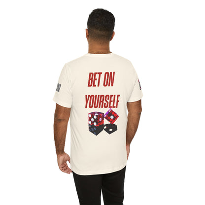 BET ON YOURSELF Graphic T-Shirt | Motivational Streetwear Tee | Dice Graphic Shirt