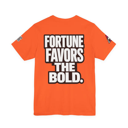 Fortune Favors the Bold – Motivational Graphic Tee