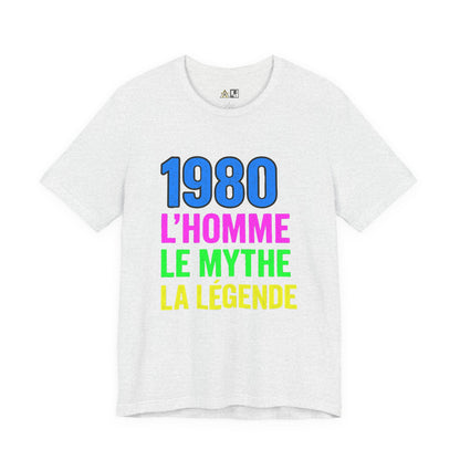 Born a Legend Since 1980 (editable French)– Unisex Streetwear Graphic Tee