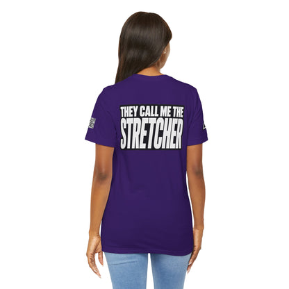 They Call Me the Stretcher Graphic T-Shirt | Funny Double Meaning Tee | Bold Streetwear Shirt