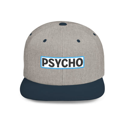 PSYCHO Embroidered Snapback Hat | Funny Statement Cap | Bold Streetwear Flat Bill | Conversation Starter Gift