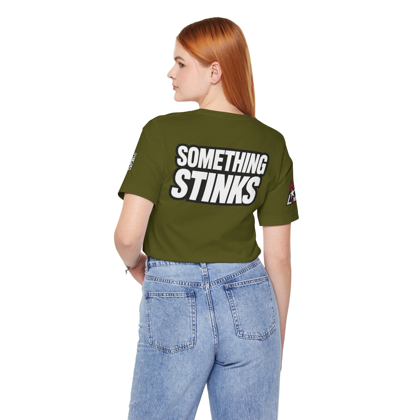 Something Stinks – Funny Sarcastic Statement Graphic Tee