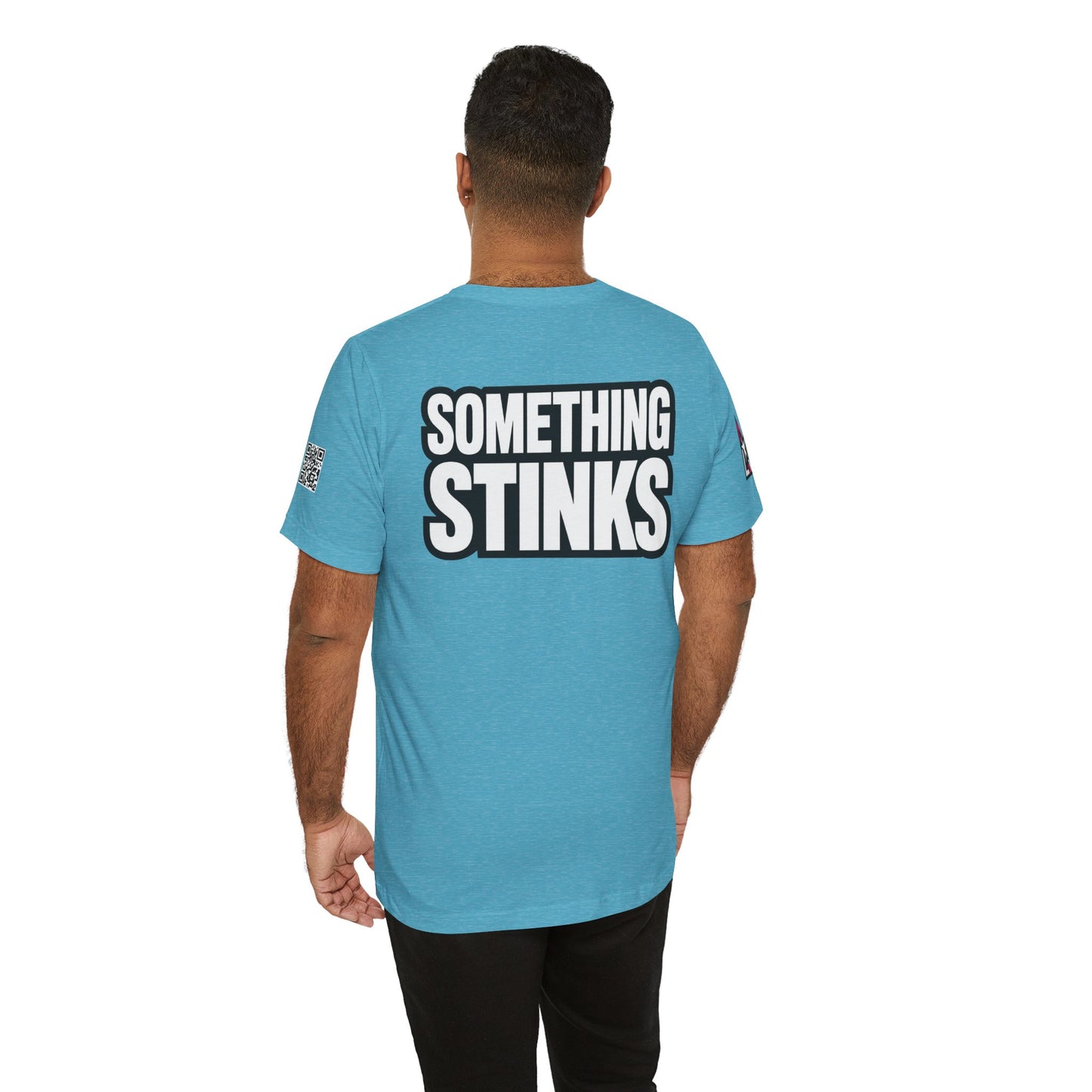 Something Stinks – Funny Sarcastic Statement Graphic Tee