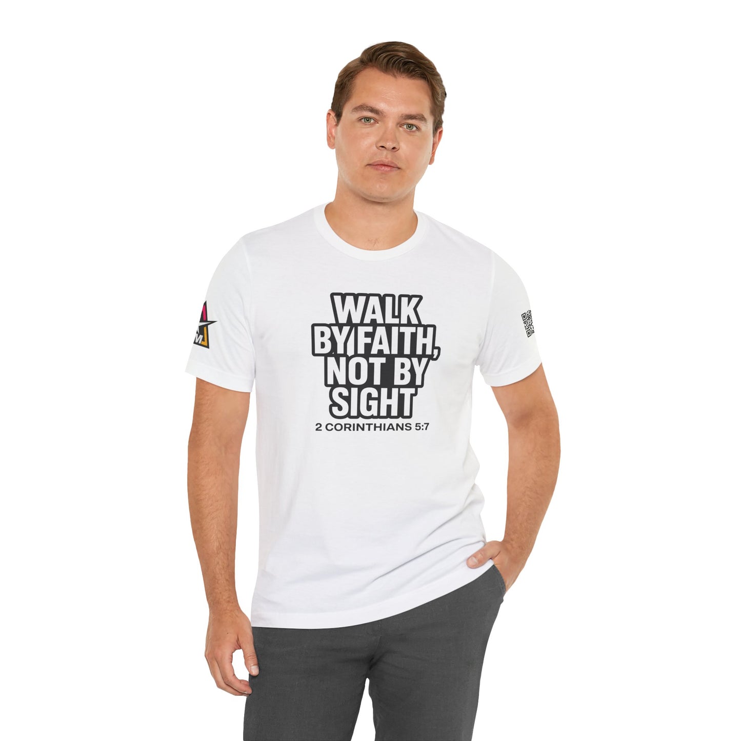Walk by Faith, Not by Sight Graphic T-Shirt | 2 Corinthians 5:7 Christian Tee | Faith Streetwear