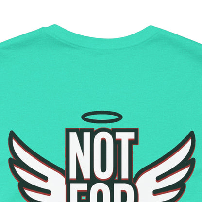 NOT FOR EVERYONE Graphic T-Shirt | Angel Wings Statement Tee | Bold Streetwear Shirt | Unisex Graphic Tee