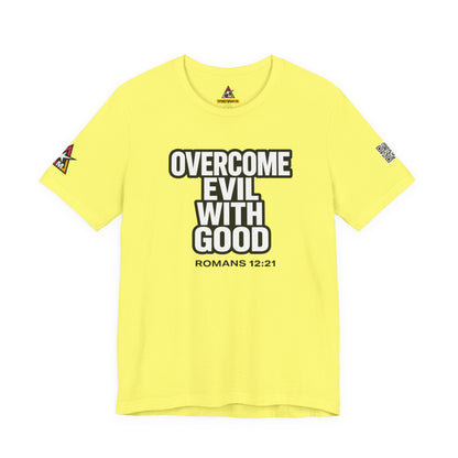 Overcome Evil With Good Graphic T-Shirt | Romans 12:21 Christian Tee | Faith & Strength Streetwear