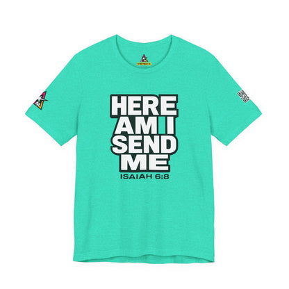Here Am I, Send Me Graphic T-Shirt | Isaiah 6:8 Christian Tee | Faith Statement Shirt