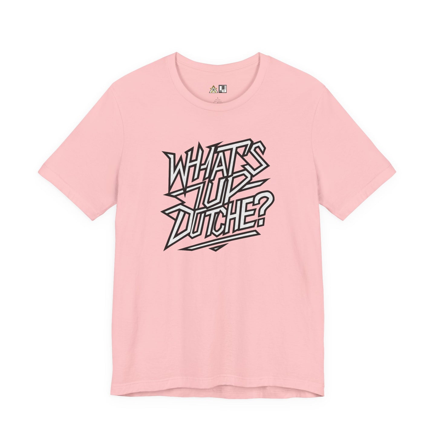What’s Up, Dutchie – Unisex Streetwear Graphic Tee