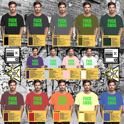 Variety of Fuck Swag Statement T-shirt Styles