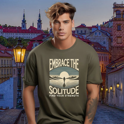 Embrace the Solitude Find Your Strength T-shirt product