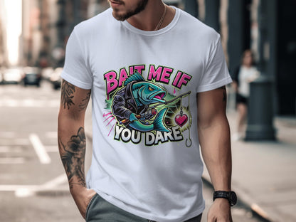 Bait Me If You Dare Printed T-shirt Novelty Shirt product type