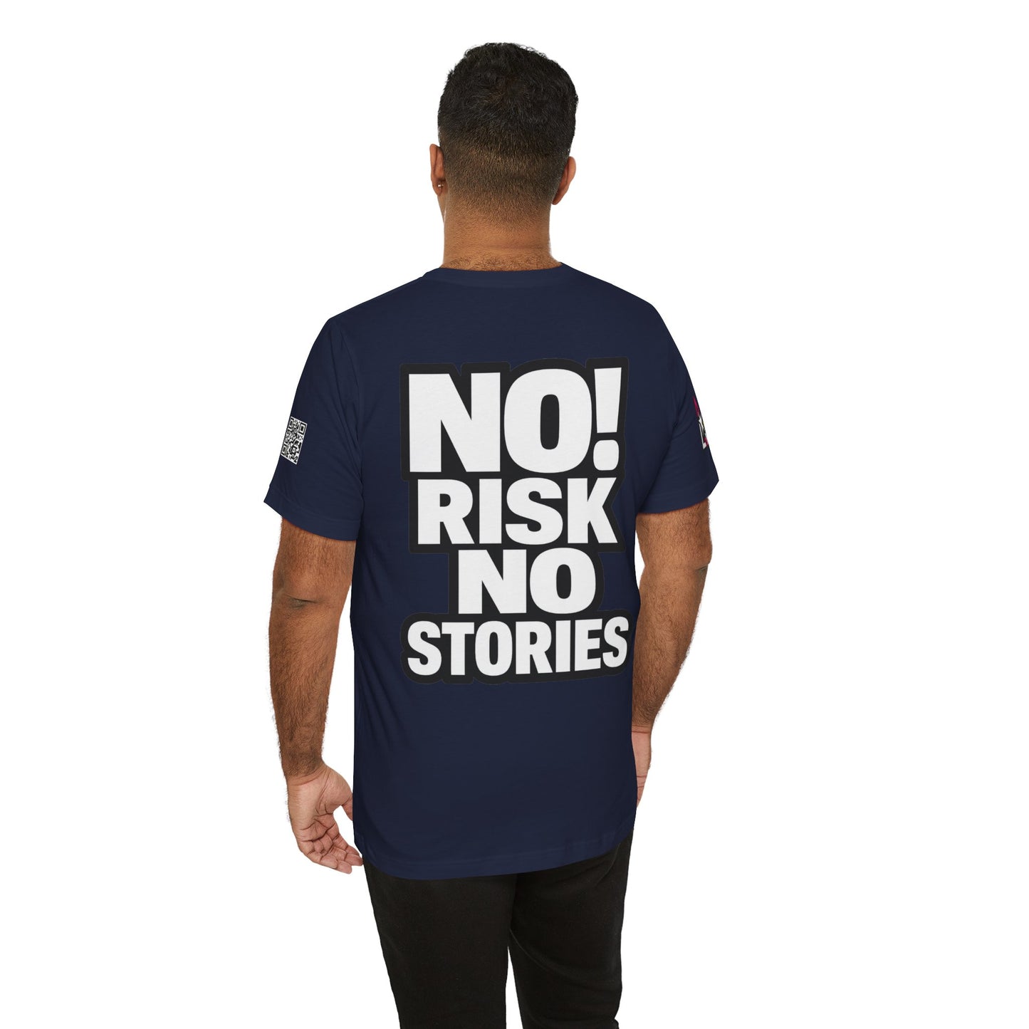 No Risk No Stories – Bold Motivational Graphic TeeNo Risk No Stories – Bold Motivational Graphic Tee