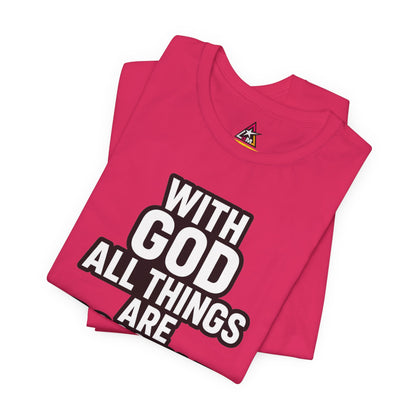 With God All Things Are Possible Graphic T-Shirt | Matthew 19:26 Christian Tee | Faith & Strength Streetwear