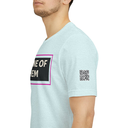 I'M ONE OF THEM | Funny Dating Graphic Tee | Flirty Relationship Streetwear