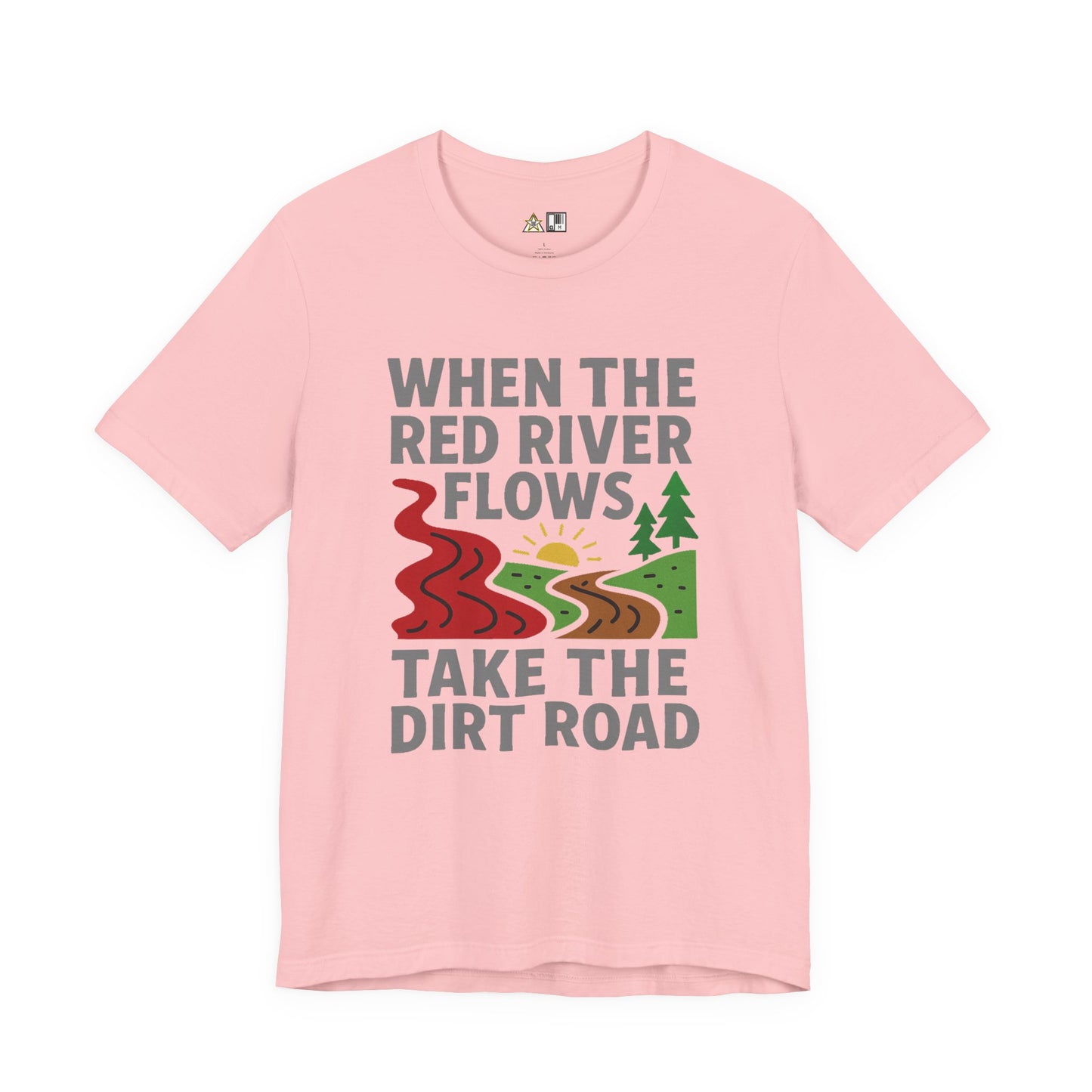 Take the Dirt Road – Unisex Streetwear Graphic Tee