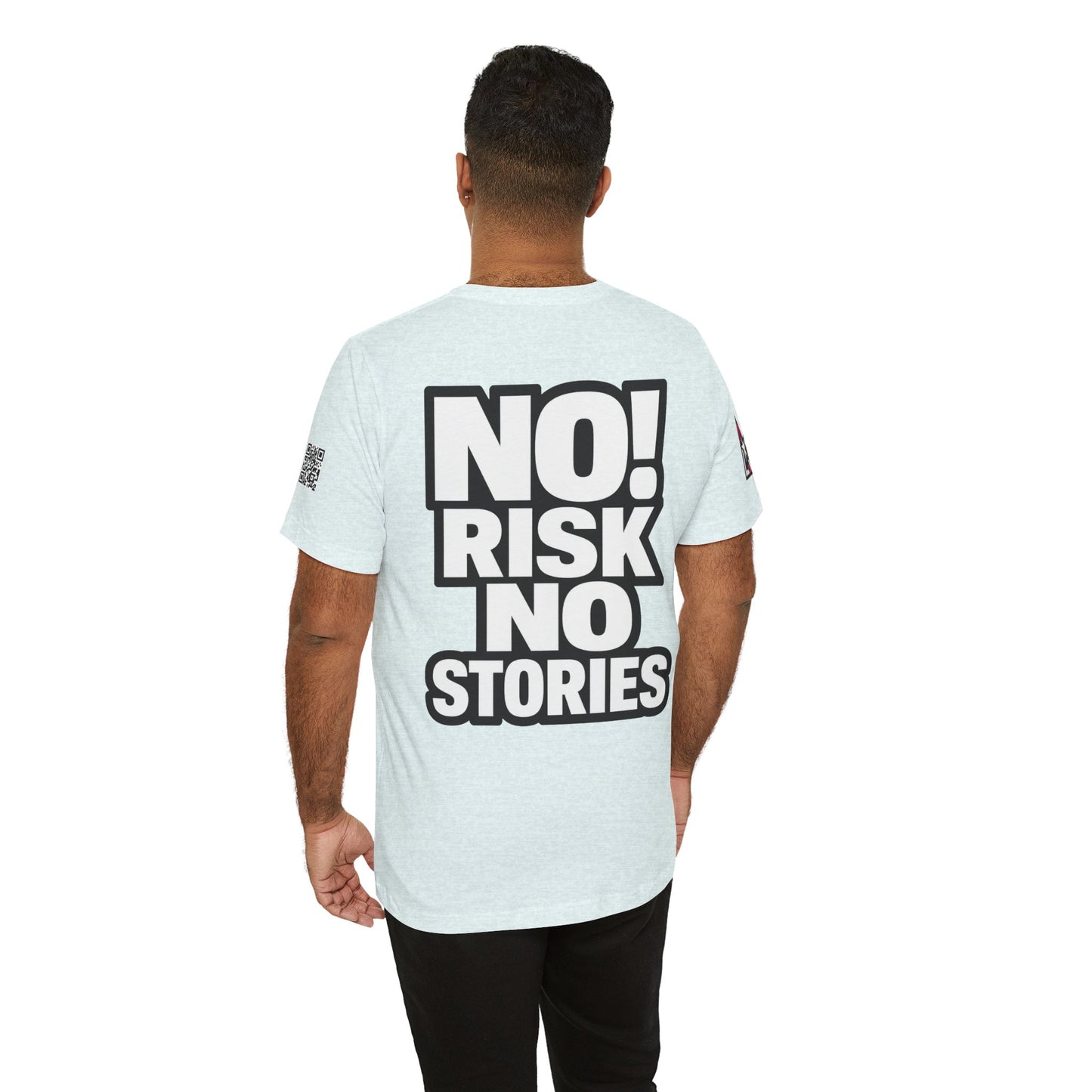 No Risk No Stories – Bold Motivational Graphic TeeNo Risk No Stories – Bold Motivational Graphic Tee