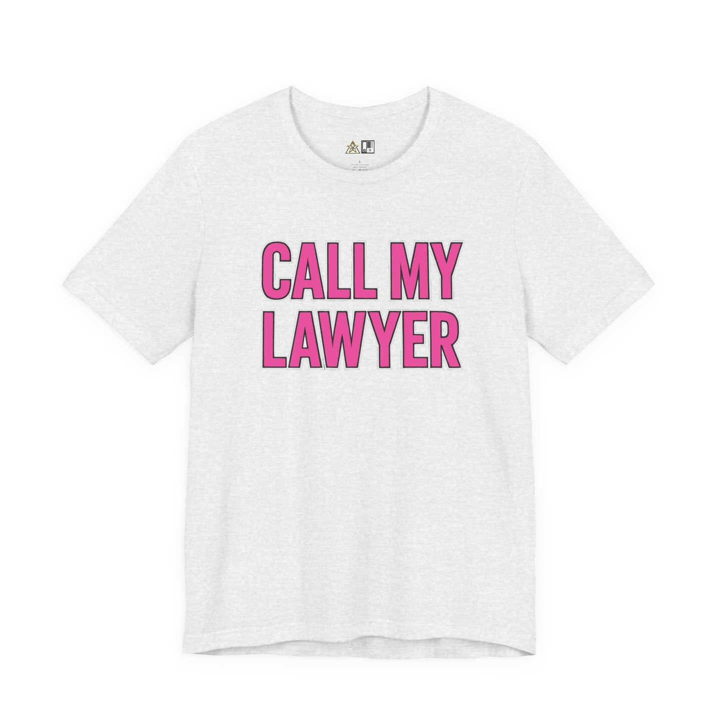 Call My Lawyer – Unisex Streetwear Graphic Tee