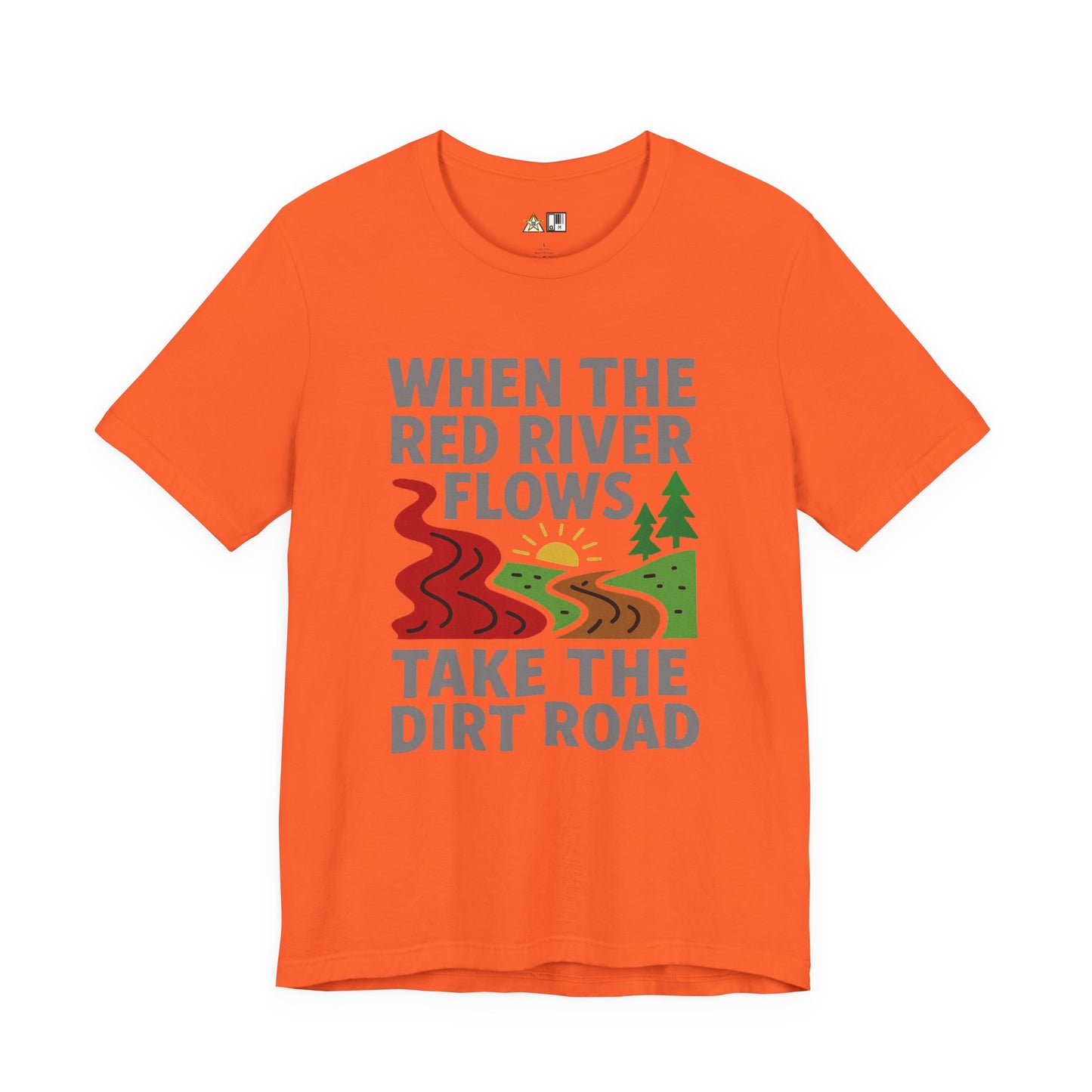 Take the Dirt Road – Unisex Streetwear Graphic Tee