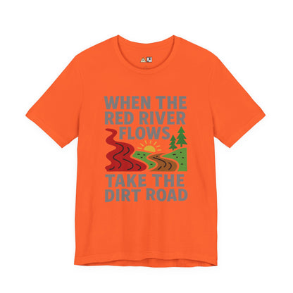 Take the Dirt Road – Unisex Streetwear Graphic Tee