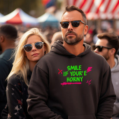 Smile If You're Horny Hoodie Perfect for Fun Occasions