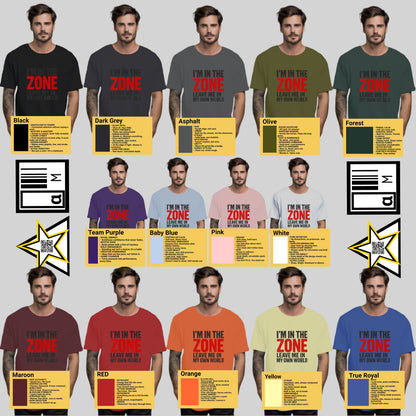 I'm in the Zone Motivational Unisex T-Shirt Product