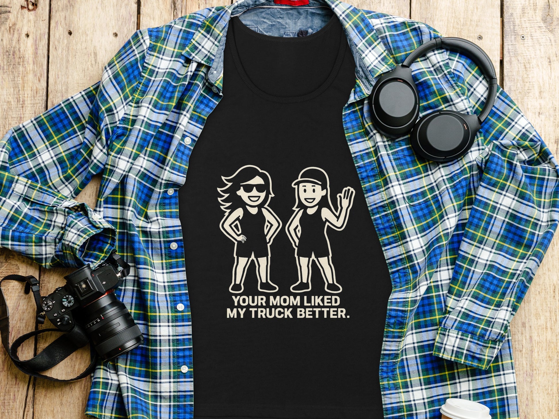 Your Mom Liked My Truck Better Graphic Tee product