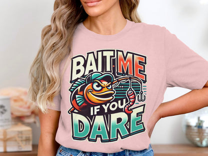 Bait Me If You Dare Bold Graphic Statement T-shirt product