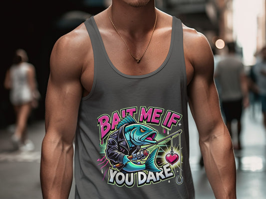 Bait Me If You Dare Fishing Themed Tank Top product
