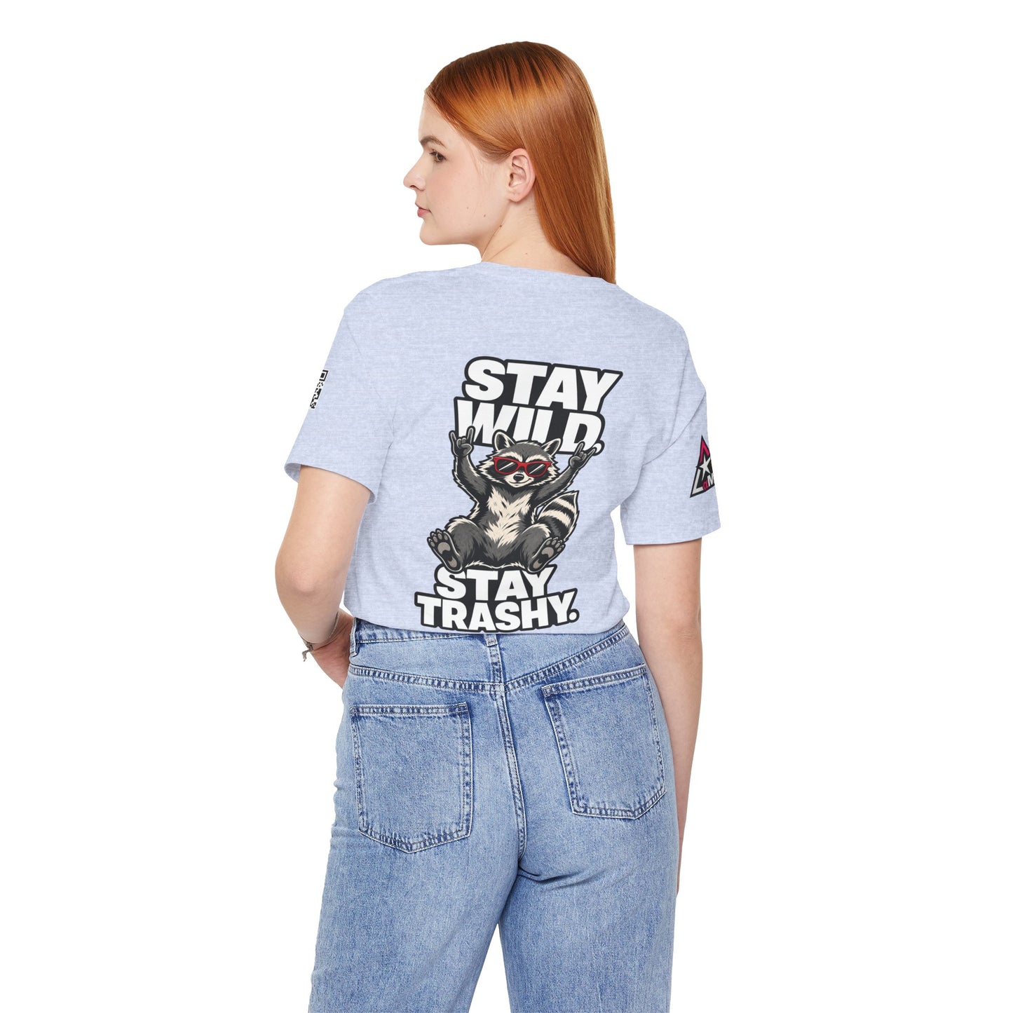 Stay Wild, Stay Trashy – Funny Raccoon Graphic Tee