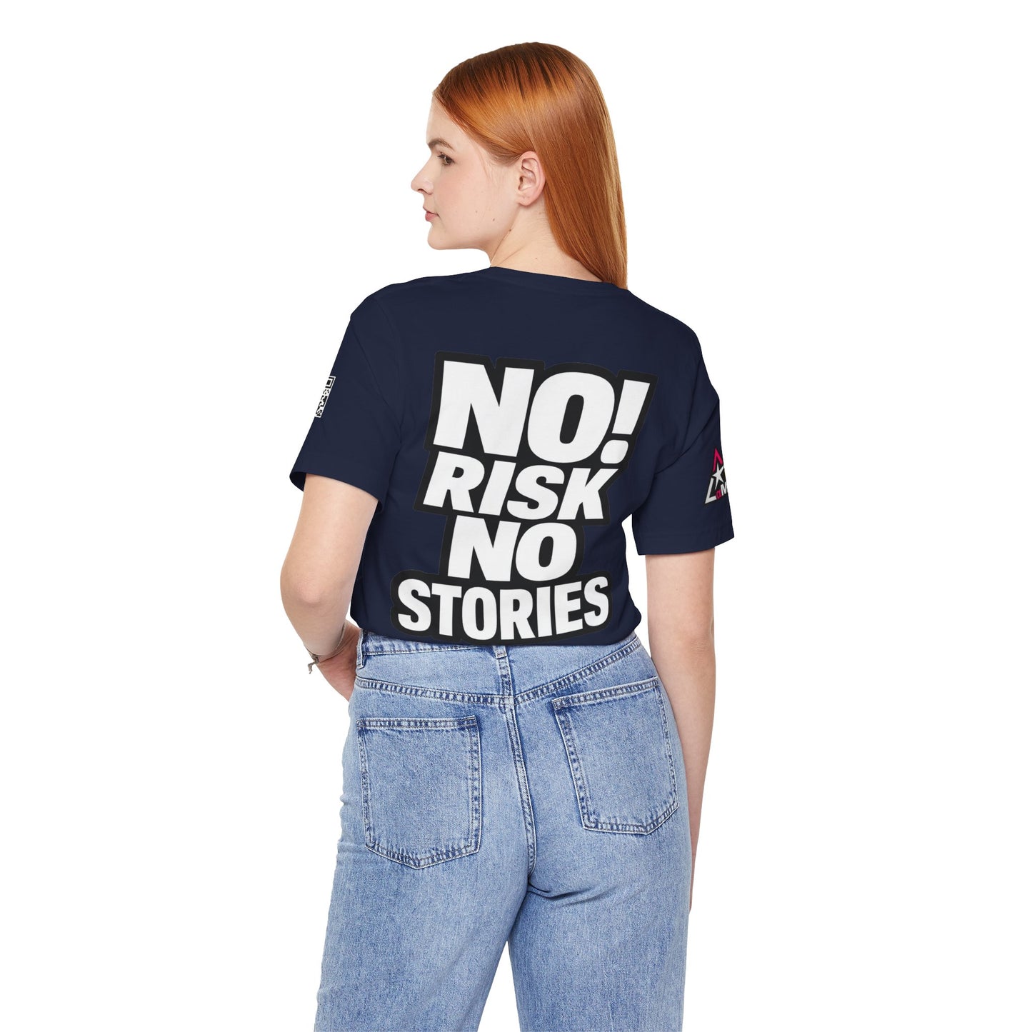No Risk No Stories – Bold Motivational Graphic TeeNo Risk No Stories – Bold Motivational Graphic Tee