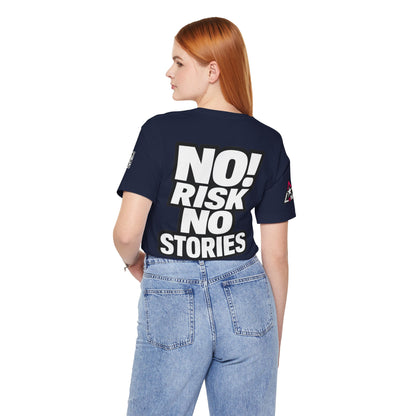 No Risk No Stories – Bold Motivational Graphic TeeNo Risk No Stories – Bold Motivational Graphic Tee