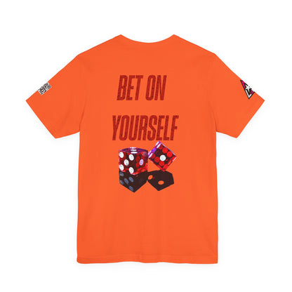 BET ON YOURSELF Graphic T-Shirt | Motivational Streetwear Tee | Dice Graphic Shirt