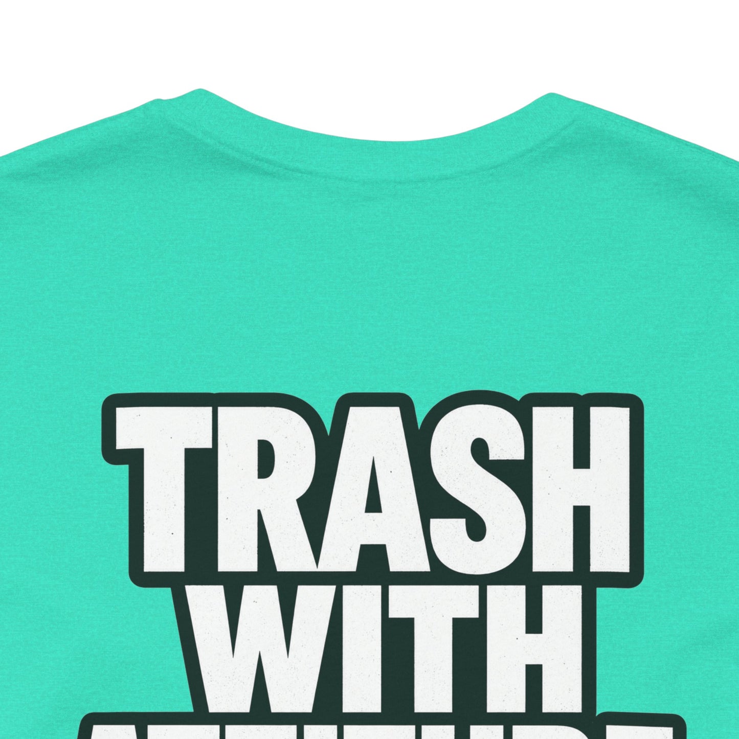 Trash With Attitude – Funny Raccoon Graphic Tee