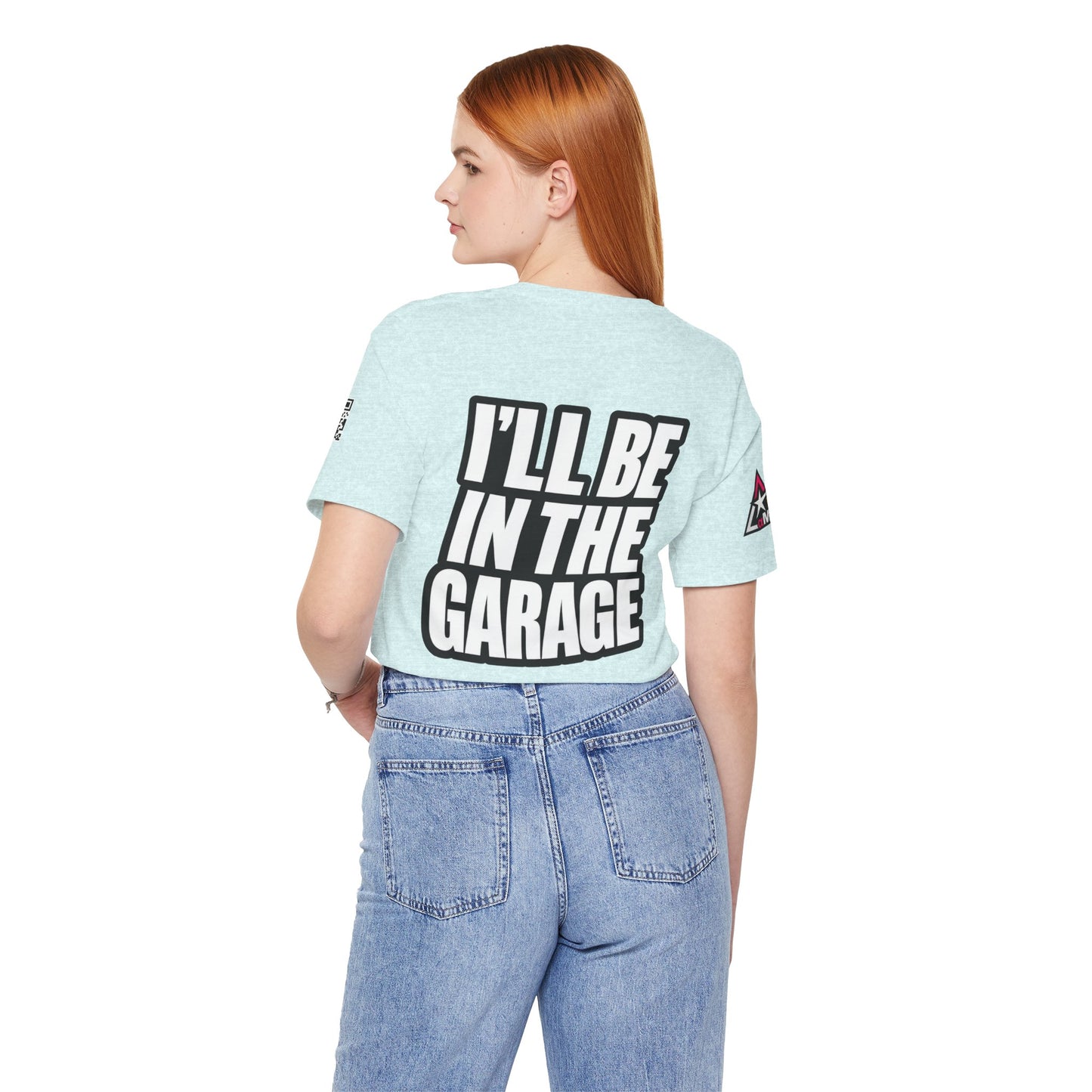 I’ll Be in the Garage Graphic T-Shirt | Mechanic & Car Guy Tee | Garage Life Streetwear