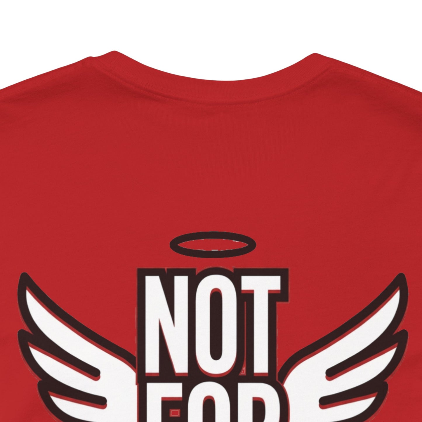 NOT FOR EVERYONE Graphic T-Shirt | Angel Wings Statement Tee | Bold Streetwear Shirt | Unisex Graphic Tee