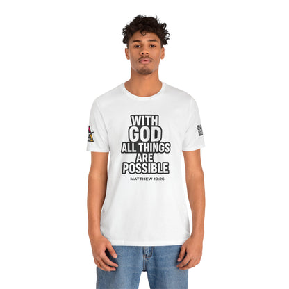 With God All Things Are Possible Graphic T-Shirt | Matthew 19:26 Christian Tee | Faith & Strength Streetwear