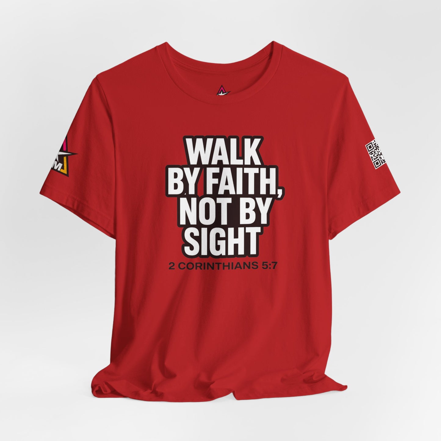 Walk by Faith, Not by Sight Graphic T-Shirt | 2 Corinthians 5:7 Christian Tee | Faith Streetwear
