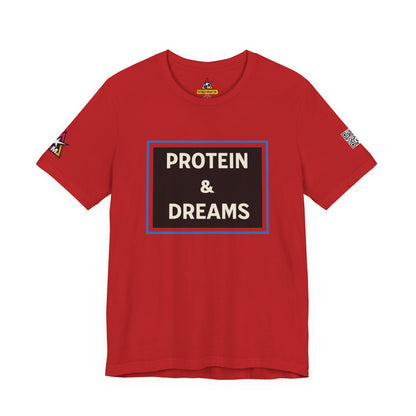Protein & Dreams Graphic T-Shirt | Fitness Streetwear Tee | Gym Lifestyle Shirt