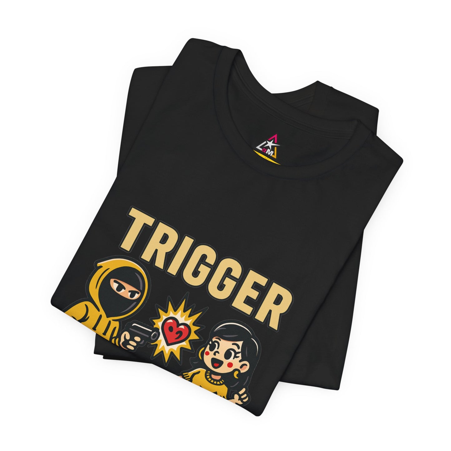 Trigger Graphic T-Shirt | Funny Dating Tee | Toxic Love Streetwear  TRIGGER