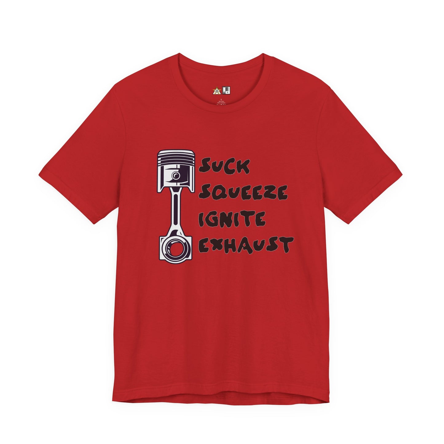 Suck Squeeze Ignite Exhaust Mindset – Unisex Streetwear Graphic Tee