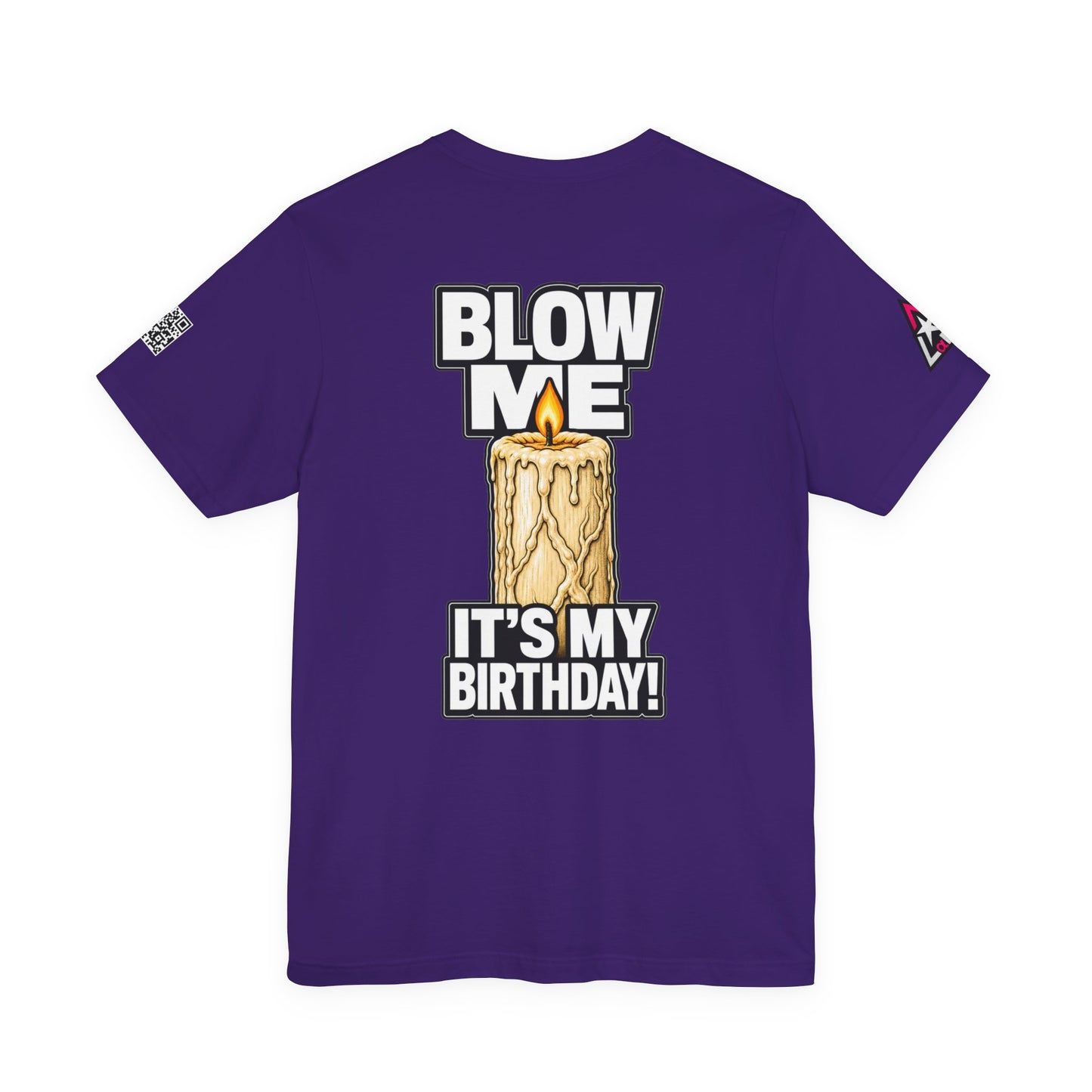 Blow Me, It’s My Birthday – Funny Birthday Candle Graphic Tee