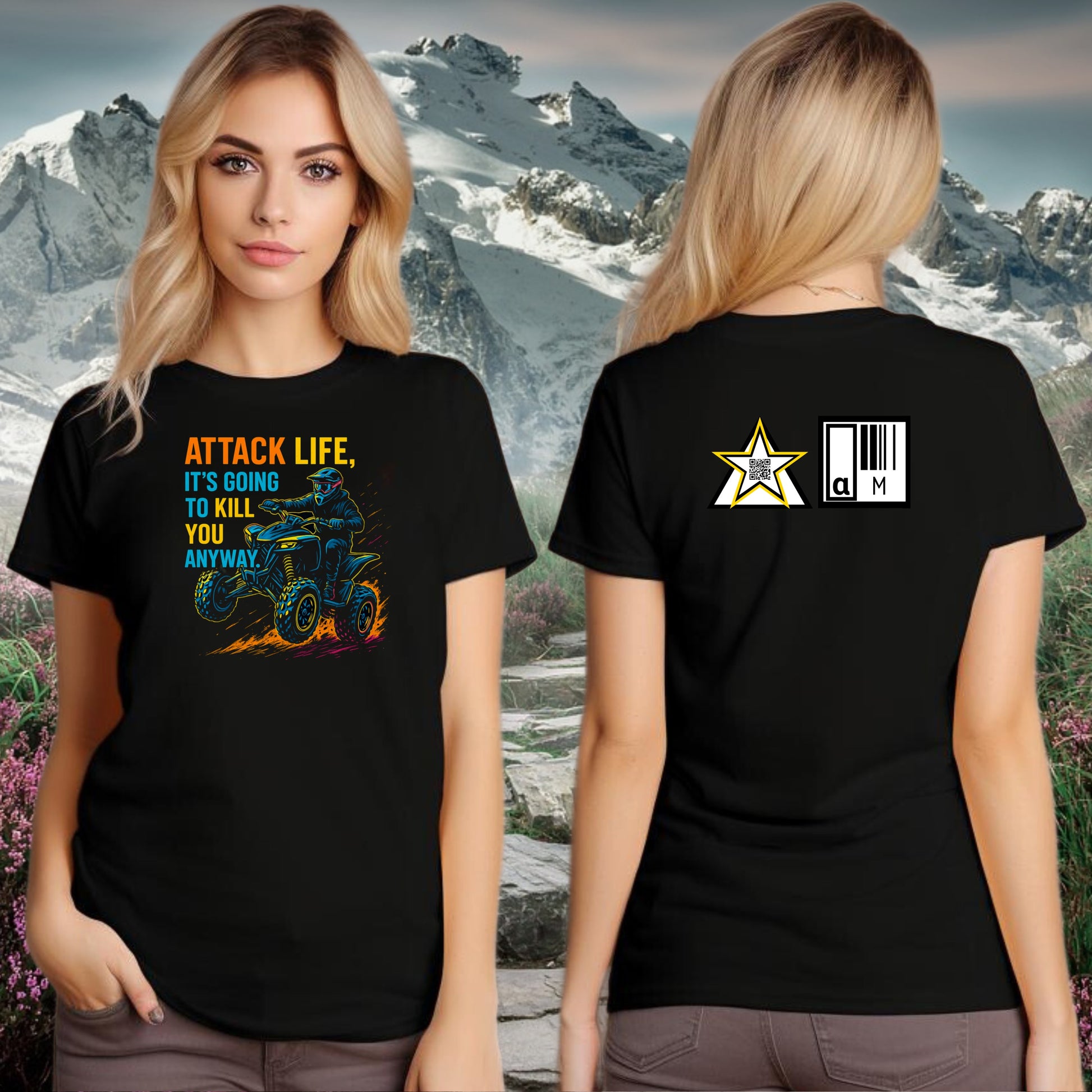 Attack Life It's Going To Kill You Anyway T-Shirt